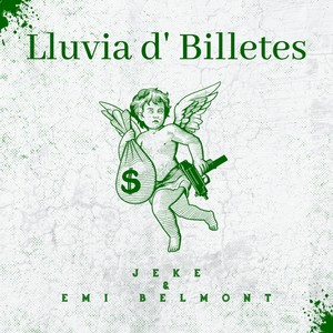 Lluvia d' Billetes (Explicit)
