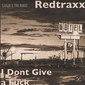 I Dont Give A **** (Gregor le Dahl Remix|Radio Edit)