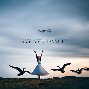 Sky and Dances