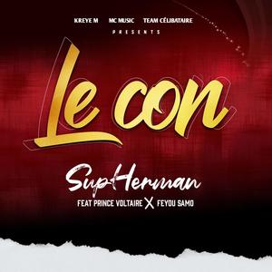 Le con (feat. Sup-Herman Haïti & Feyou SAMO) [2 Version]