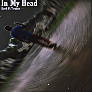 In My Head (Explicit)