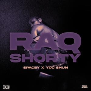 Raq Shorty (feat. YDC Shun) (Remix|Explicit)
