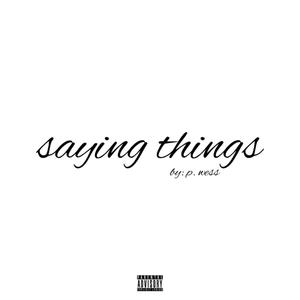 saying things (Explicit)