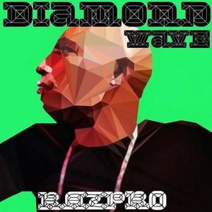 Diamond Wave (Explicit)