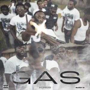 Gas (feat. 40GlockCyou) [Explicit]