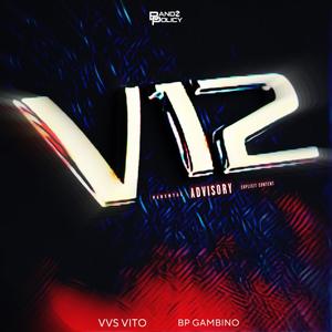 V12 w/ VVS Vito (feat. VVS Vito) (Explicit)