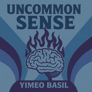 UNCOMMON SENSE (Explicit)