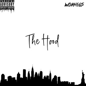 The Hood (feat. Bry) [Explicit]