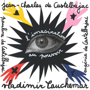 L'imagination au pouvoir