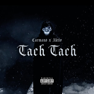 Tach Tach (Explicit)