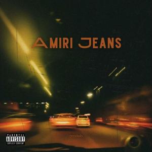 prodwb - Amiri Jeans (Explicit)