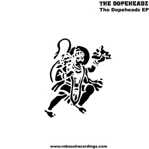 The Dopeheadz EP