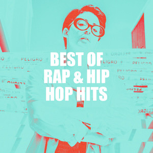 Best of Rap & Hip Hop Hits