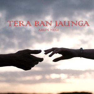 Tera Ban Jaunga