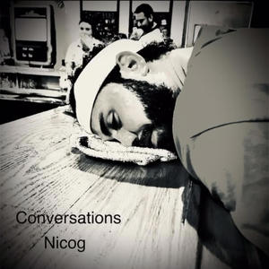 NicoG - conversations (Explicit)