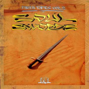 Dirty Tapes Vol. 2 Soul Swords (Explicit)