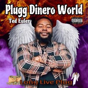 Plugg dinero (long live plugg) [Explicit]