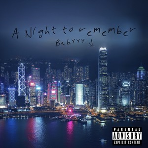 A Night to Remember (Explicit)