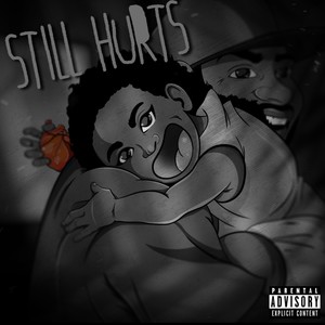 Love Hurts, Vol. 2....Still Hurts (Explicit)