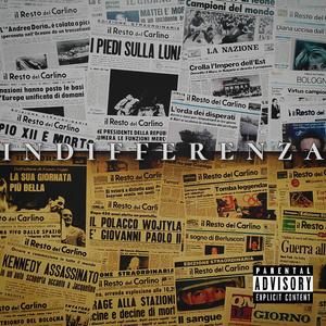 Indifferenza (Explicit)