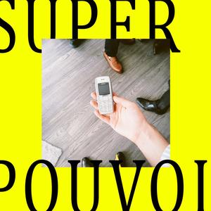 Super-pouvoir (feat. Jacques De Sample) (nocif Remix|Explicit)