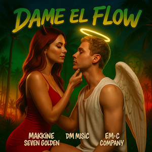 dame el flow