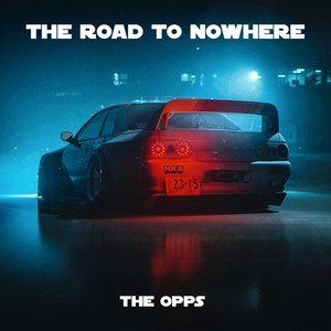 The Road to Nowhere (Explicit)