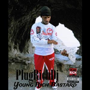 Young Rich Bastard (Explicit)