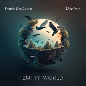 Missfeat - Theorie Des Cordes