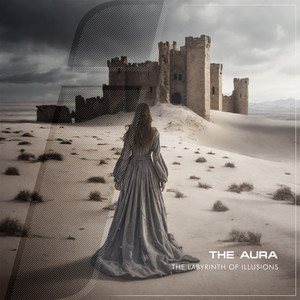 The Aura - The Labyrinth Of Illusions