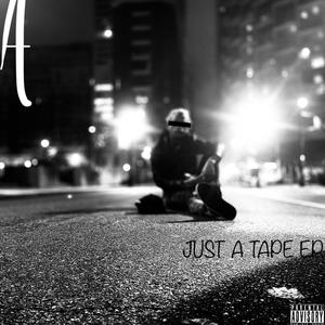 Just A Tape (Explicit)