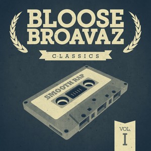 Classics, Vol. 1 (Smooth Rap) [Explicit]