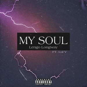 My Soul (Explicit)