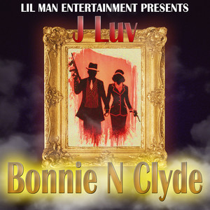 Bonnie n Clyde (Explicit)