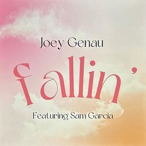 Fallin' (feat. Sam Garcia)