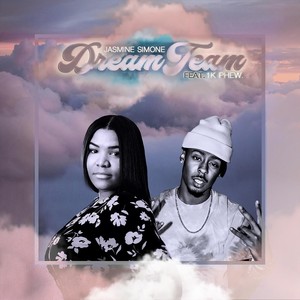 Dreamteam (feat. 1K Phew)