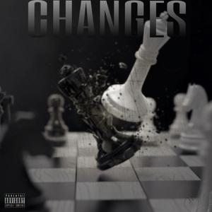 Changes (feat. KIDD VEE) (Explicit)