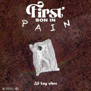 First Son In Pain