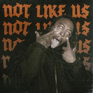 Not Like Us (Hardcore Edition) [Explicit]