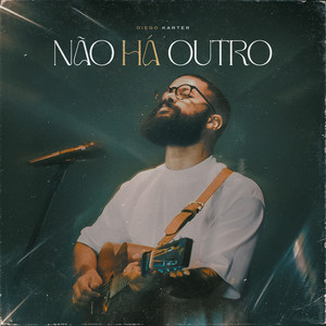 Não Há Outro (Playback)
