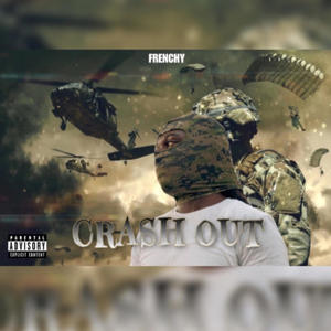 Crash Out (Explicit)