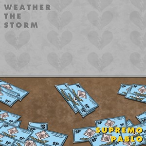 Weather The Storm (Explicit)