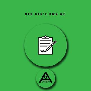 You Dont Own Me
