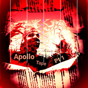 APOLLO TAPE, Pt. 1 (Explicit)