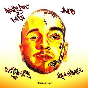 Tu Che Ne Sai(feat. Vacca, Inco & Killabase) (Remix|Explicit)