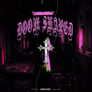 Doom Shaped (Explicit)