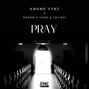 Pray