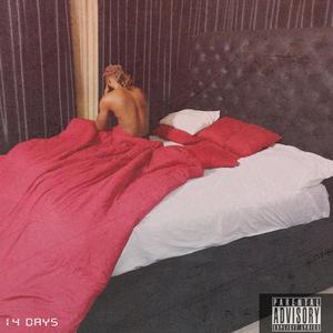 14 Days (Explicit)