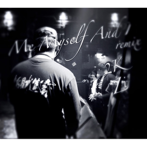 Me Myself And I (Remix)