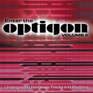 Enter the Optigon Vol. 2 "A Rhythmic Journey of Hip-Hop Beatz and Instrumentals"